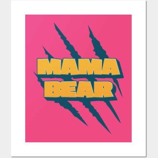 Mothers Day Mama Bear Posters and Art